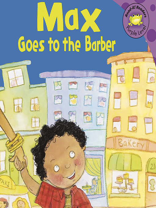 Title details for Max Goes to the Barber by Anonymous - Wait list
